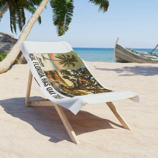 Real Florida Has Oak Trees Beach Towel — Vintage State Florida Rural Pride Beach Towel